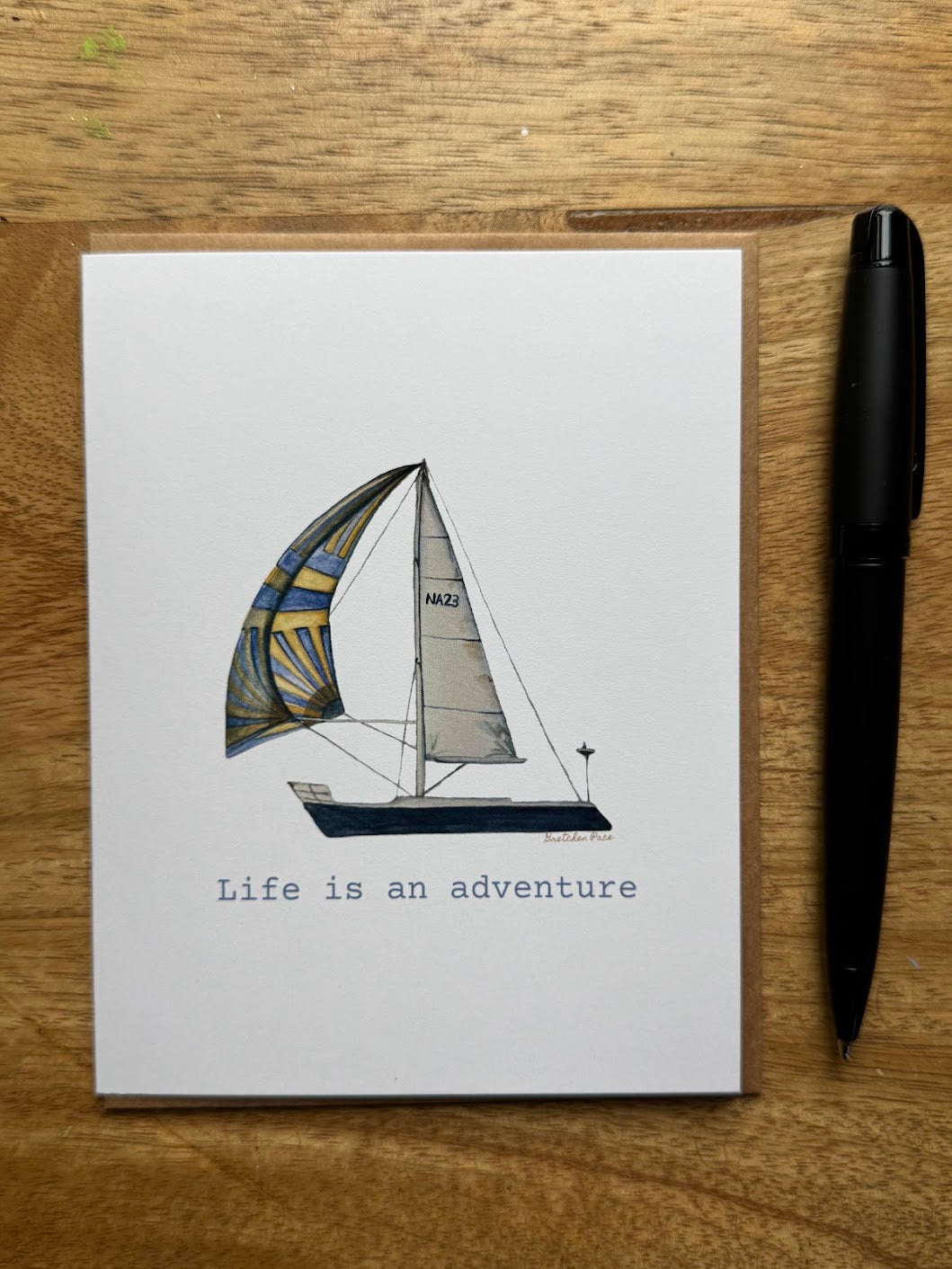 Greeting Card - Sailboat Life is an Adventure